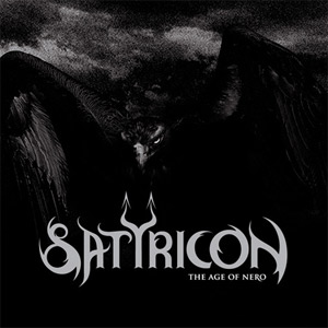 Satyricon - The Age Of Nero